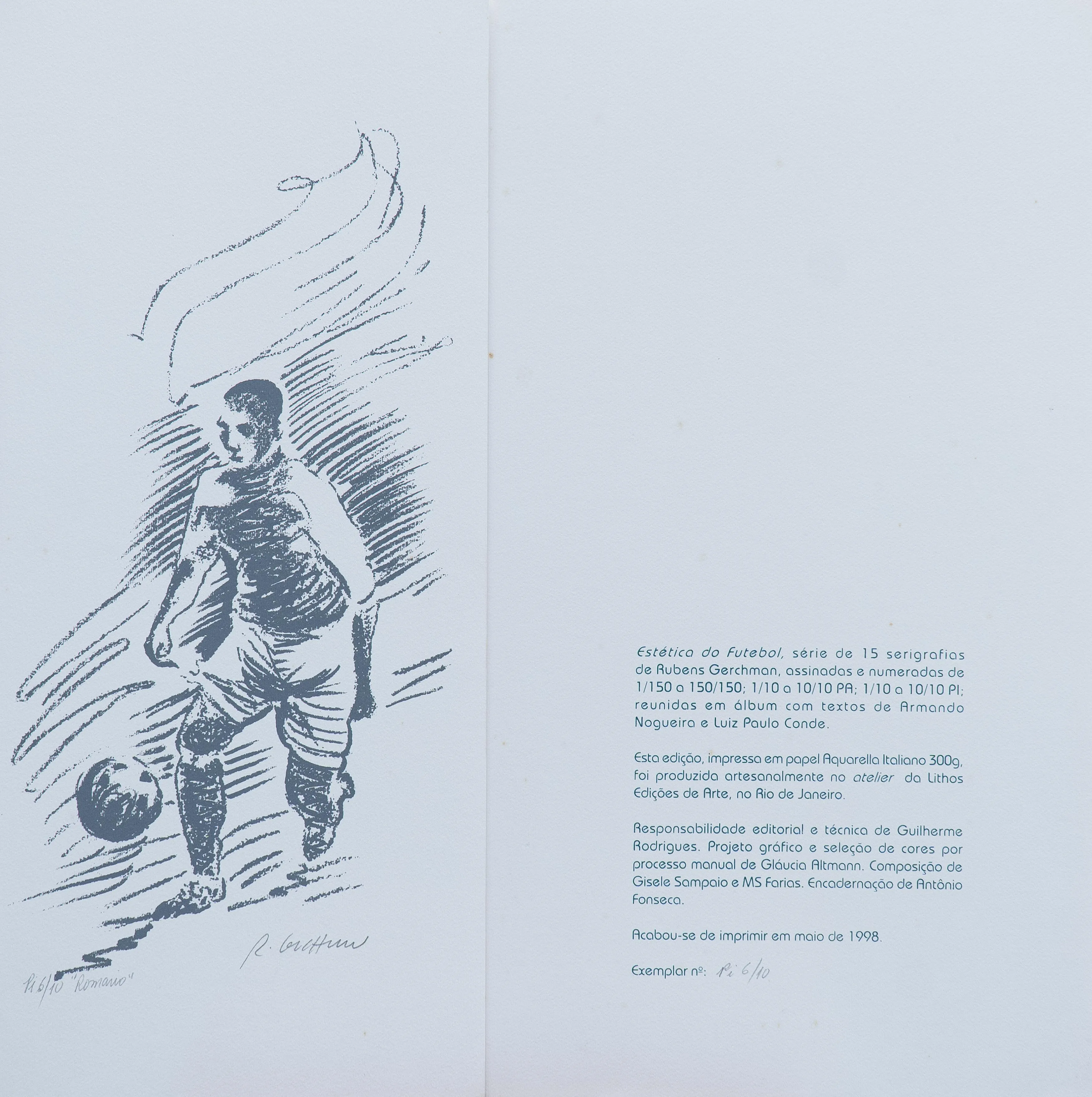  Romário, Aesthetics of Football series
